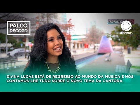 Diana Lucas está de volta ao mundo da música e já tem novo tema - 'Palco Record'