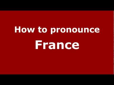 How to pronounce France
