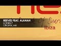 Reeves Featuring Alanah Lonely