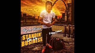 Byron Blake - Stand On Dat