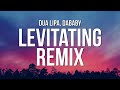 Dua Lipa - Levitating Remix (Lyrics) ft. DaBaby