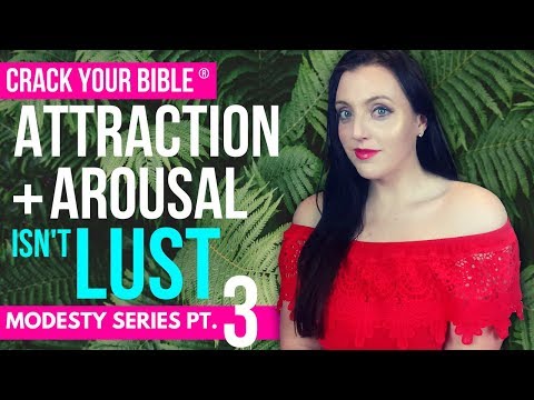 😍 La lussuria della carne NON è eccitazione + attrazione! (La cultura della modestia sbaglia!) | ...