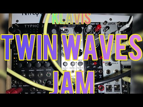 Modular Synth Jam ft. Klavis Twin Waves mkII