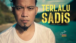 Download lagu TERLALU SADIS Andra Respati... mp3
