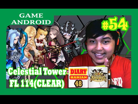 Element *5 Selector - Clestial Tower FL 114(CLEAR) - Dairy Harian 48 | Seven Knights Indonesia #54