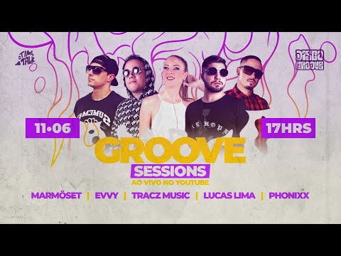 Groove Sessions 4ª Temporada - Phonixx