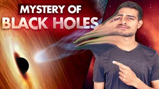 Black Holes Explained  They are not what you think
