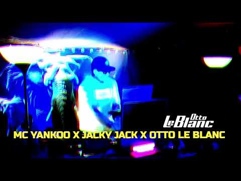 MC Yankoo X Otto Le Blanc X Jacky Jack - Tina