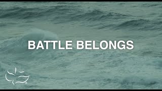 Battle Belongs | Maranatha! Music (Lyric Video)