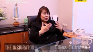 THE INSPIRATOR : Ellies Sutrisna – Strive For Excellent (Part.2)
