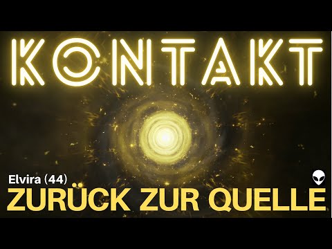 KONTAKT - ZURÜCK ZUR QUELLE - Elvira (44) über ihr außerkörperliches Samadhi Erlebnis