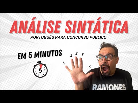 ANÁLISE SINTÁTICA para concurso público em 5 minutos