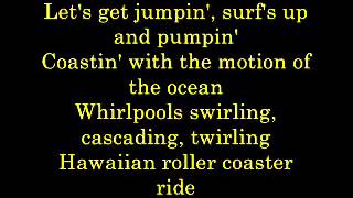 Download lagu Hawaiian Roller Coaster Ride Lyrics mp3
