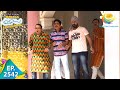 Taarak Mehta Ka Ooltah Chashmah Episode 2542 Full Episode