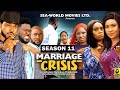 MARRIAGE CRISIS SEASON 11 TRENDING NEW NIGERIA MOVIE 2023 LATEST NIGERIAN NOLLYWOOD MOVIE