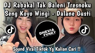 Download lagu DJ RABAKAL TAK BALENI TRESNO KU SENG KOYOK WINGI || DJ DALANE GUSTI TREN DC VELOCITY VIRAL TIKTOK !! mp3 Download lagu DJ RABAKAL TAK BALENI TRESNO KU SENG KOYOK WINGI || DJ DALANE GUSTI TREN DC VELOCITY VIRAL TIKTOK !! mp3