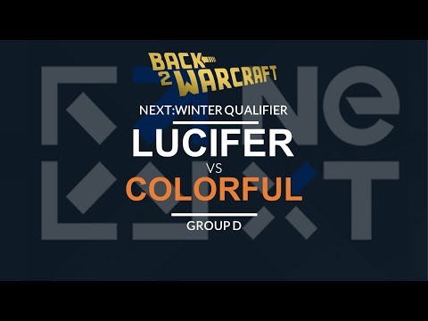 NEXT:Winter Qualifier - Group D: [U] Lucifer vs. Colorful [N]