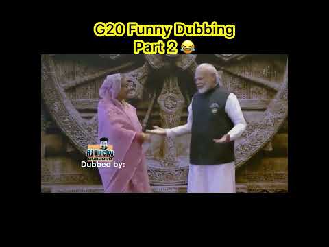 G20 Dubbing Part 2 😂