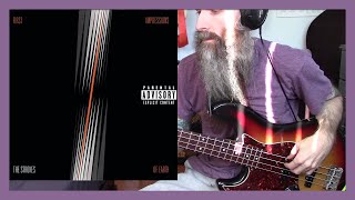 The Strokes - Fear of Sleep (bass cover)