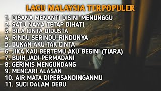 Download lagu TANPA IKLAN! KUMPULAN LAGU MALAYSIA TERPOPULER mp3