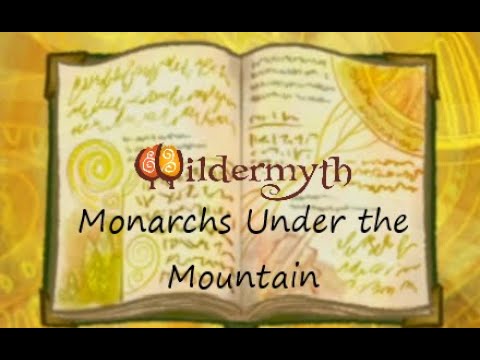 Monarchs Under the Mountain | Wildermyth
