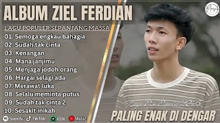 Download lagu ZIEL FERDIAN - SEMOGA ENGKAU BAHAGIA - KENANGAN - FULL ALBUM TERBAIK 2025 || LAGU SLOW POPULER TERBA mp3 Download lagu ZIEL FERDIAN - SEMOGA ENGKAU BAHAGIA - KENANGAN - FULL ALBUM TERBAIK 2025 || LAGU SLOW POPULER TERBA mp3