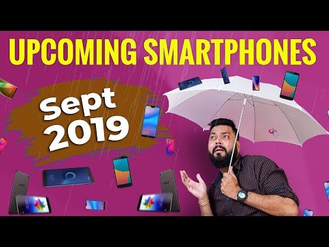 Top 10 Best Upcoming Mobile Phones in Sept 2019 ⚡⚡⚡ Video