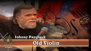 Johnny Paycheck   Old Violin