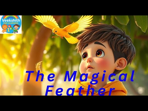 The Magic Feather | Moral Story for Kids | Respect and Kindness | VEEKSHITH FUN LEARNING (VFL)