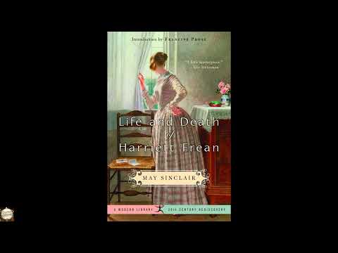 Life and Death of Harriett Frean (20th Century Rediscoveries) by May Sinclair — free full audiobook