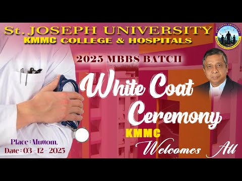 Second Batch MBBS White Coat Ceremony, 2025 | KMMC Medical College & Hospitals.
