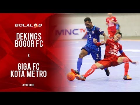 Dekings Bogor Fc (3) Vs (1) Giga Fc Kota Metro - Highlights Pro Futsal League 2018