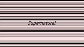 &quot;Supernatural&quot; by DC Talk, w/ Lyrics