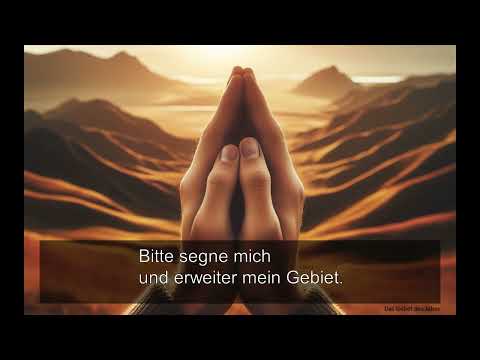 Bitte segne mich (das Gebet des Jabez)