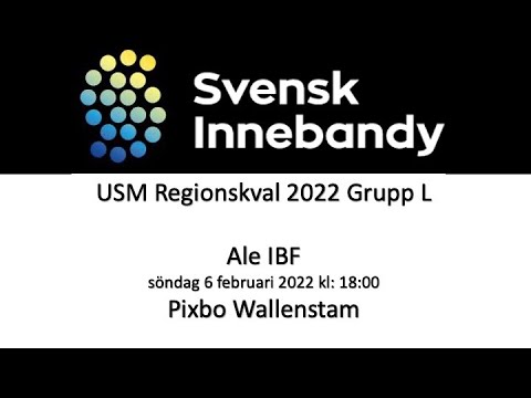 USM Regionskval 2022 Pixbo Wallenstam - Ale IBF 202202006