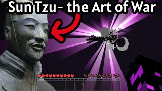 Using Sun Tzu to Beat Minecraft