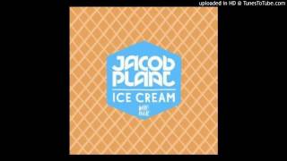Jacob Plant - Ice Cream (Original Mix)