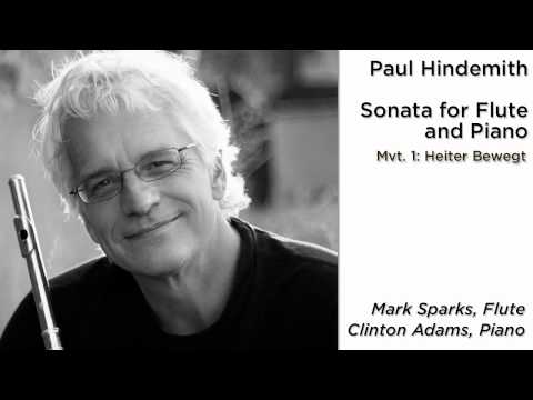 Paul Hindemith, Sonata for Flute and Piano, Mvt. 1 Heiter Bewegt, Mark Sparks, Flute