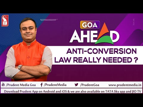 Anti-conversion law | Goa Ahead