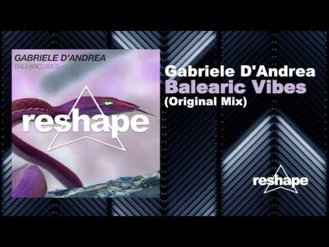 Gabriele D'Andrea - Balearic Vibes