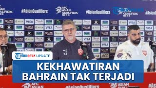 Teror di Media Sosial Tak Terbukti, Pelatih Timnas Bahrain Puji Keramahan Suporter Indonesia