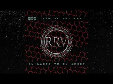 Guillota Vs Dj Akhet - 365 días de invierno