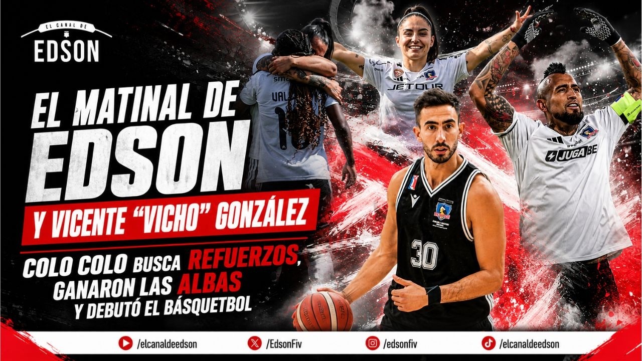 Colo Colo aún sin refuerzos, Albas ganan en Coquimbo, debut en el Basquet y Ortiz citado al Tribunal
