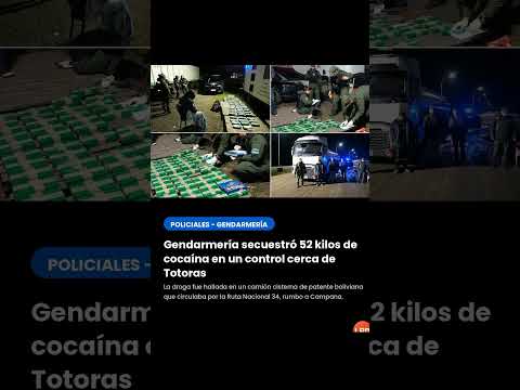 TOTORAS: Gendarmería Nacional secuestró más de 52 kilos de cocaína en operativo de control de rutas