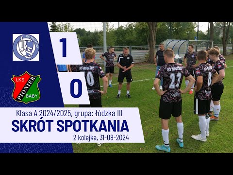 IKS Inowłódz 1:0 PIONIER Baby | A Klasa, gr. Piotrków Tryb II. 31.08.2024