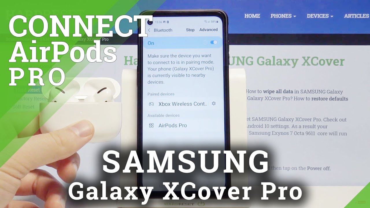 Link AirPods Pro to SAMSUNG Galaxy XCover Pro – AirPods Pro & Android