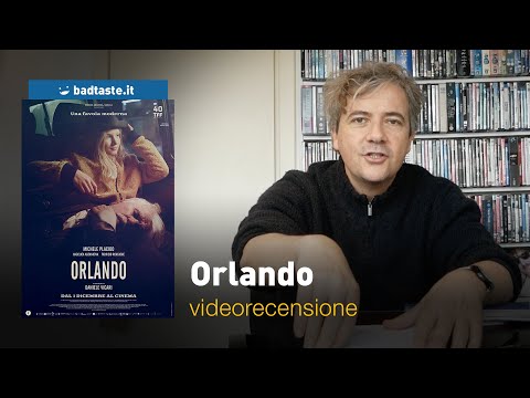 Cinema | Orlando, la preview della recensione