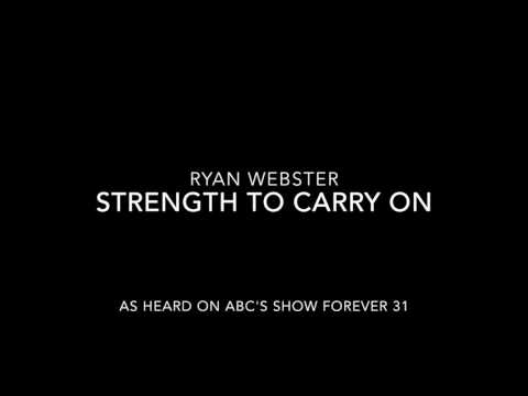 Strength to Carry On
