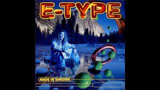E-Type - Until The End (1994)