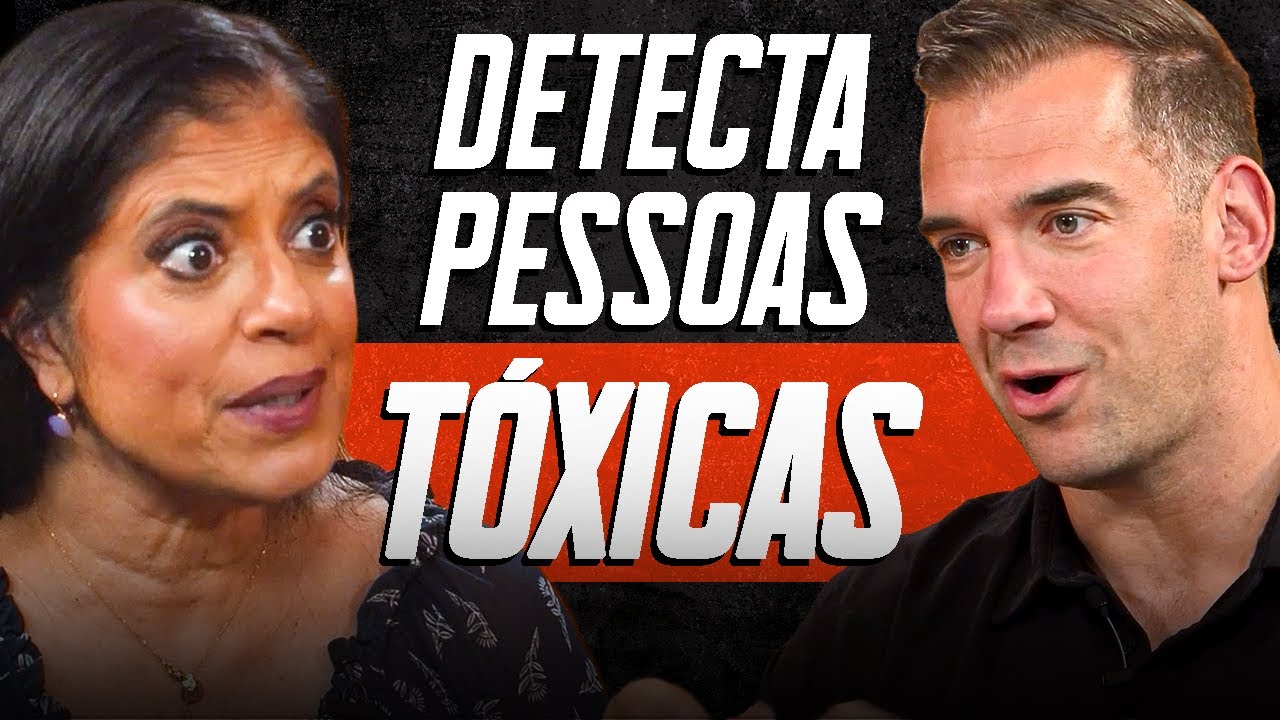 Como detectar uma pessoa tóxica! - Fique atento a ESTES SINAIS! com a Dra Ramani